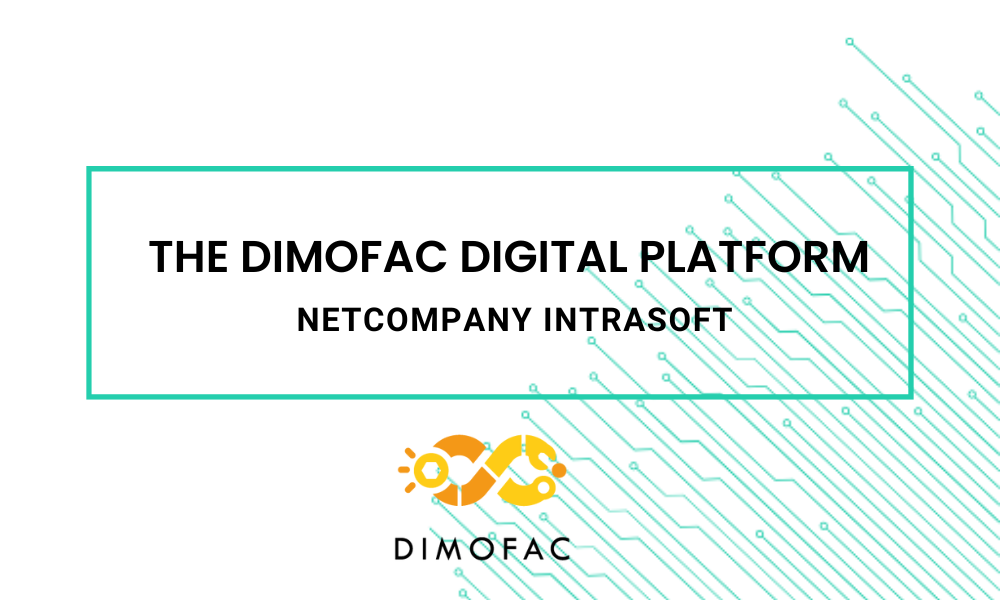 The DIMOFAC Digital Platform – Netcompany Intrasoft