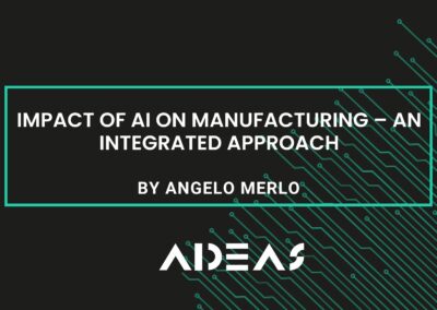 Impact of AI on Manufacturing – an integrated approach