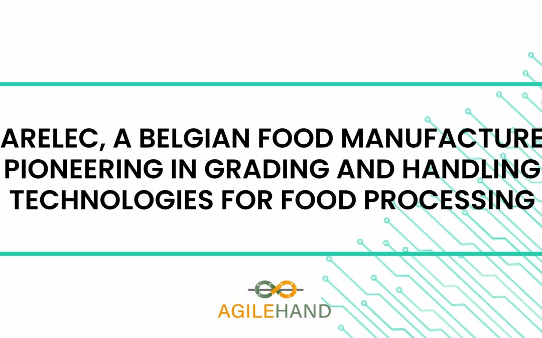 Image featuring the text 'MARELEC, a Belgian food manufacturer, pioneering in grading and handling technologies for food processing,' with the AgileHand logo and a decorative background of circuit-like patterns