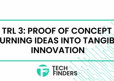 TRL 3: Proof of Concept – Turning Ideas Into Tangible Innovation