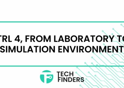 TRL 4 (Technology Readiness Level), from laboratory to simulation environment