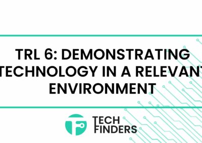 Technology Readiness Level 6 (TRL 6): Demonstrating Technology in a Relevant Environment